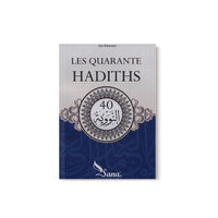 Livre bilingue Les Quarante Hadiths de l'Imam An-Nawawi par Sana Édition, couverture avec titre et logo, vue de face.