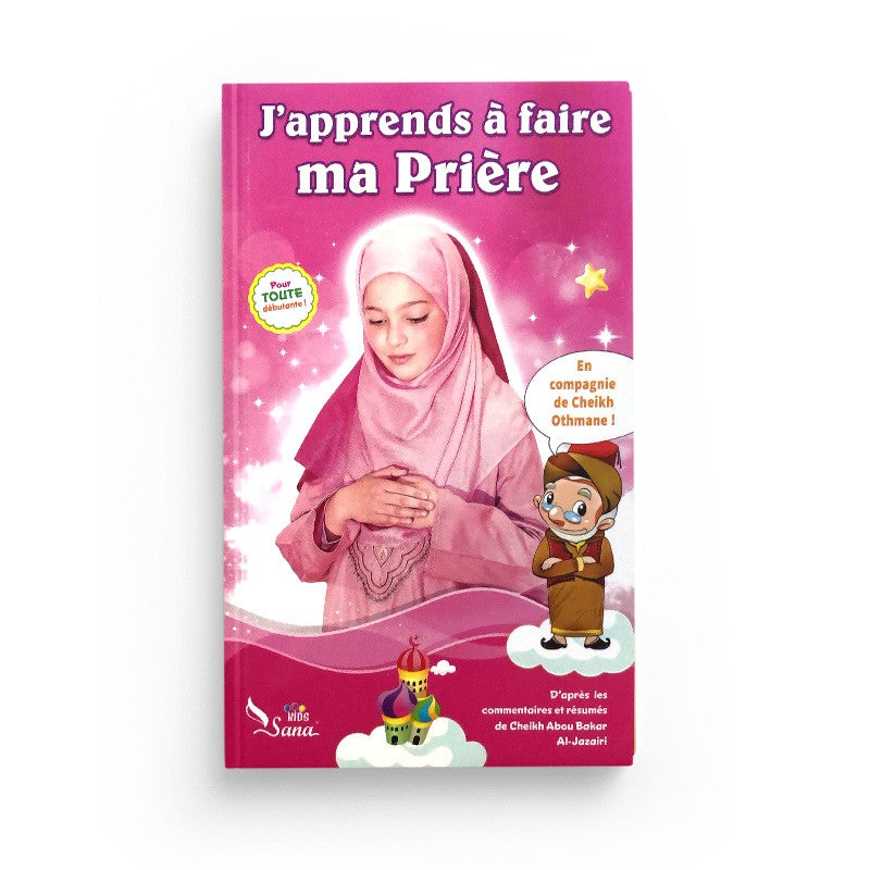 Livre pour enfant "J'apprends à faire ma prière" pour fille de SanaKids, couverture illustrée avec titre visible.