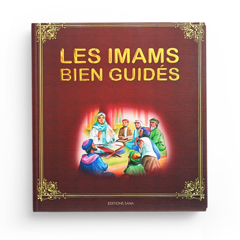 Livre pour enfants "Les Imams Bien Guidés" de SanaKids, couverture avec illustrations colorées et titre visible.