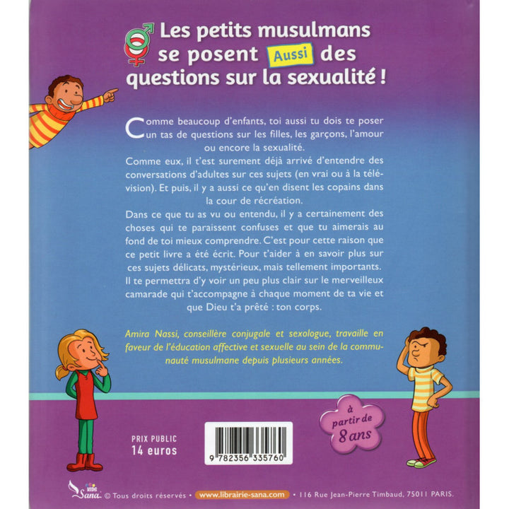 Les Petits Musulmans Se Posent Aussi Des Questions Sur La Sexualité ! - Amina Nassi - Sana Kids