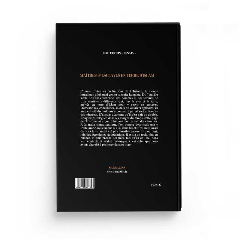 Livre Sarrazins Maîtres & Esclaves en Terre D'Islam avec titre visible, couverture illustrée, par Renaud K.