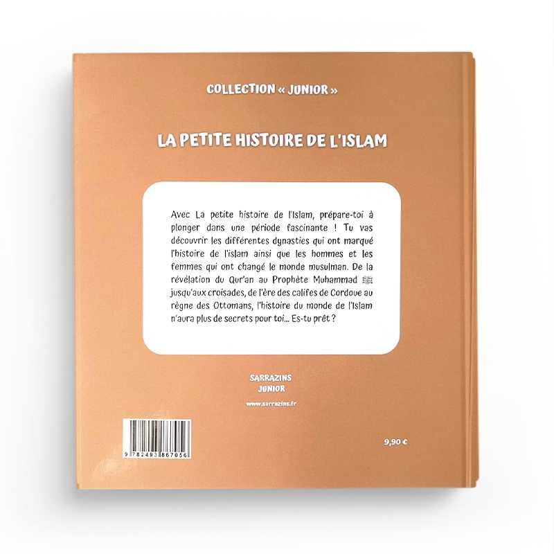 Livre pour enfants La Petite Histoire de l'Islam par Sarrazins, couverture avec titre et illustration colorée.