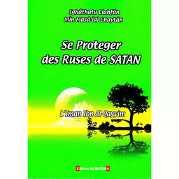 Les Ruses De Satan Contre Les Descendants D’Adam