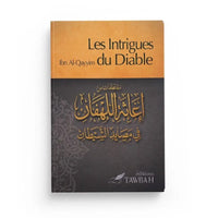 Livre Les Intrigues du diable d'Ibn Qayyim Al-Jawziyya, édition Tawbah, avec couverture visible et titre en gros caractères.