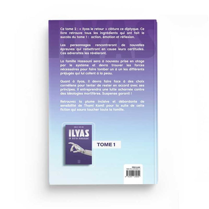 Ilyas Tome 2 : Le Retour - Thami Kamil