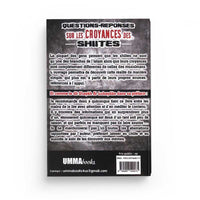 Livre Questions Réponses sur les Croyances des Chiites par Shaykh Abd ar-Rahman ash-Shathri, publié par Umma Books.