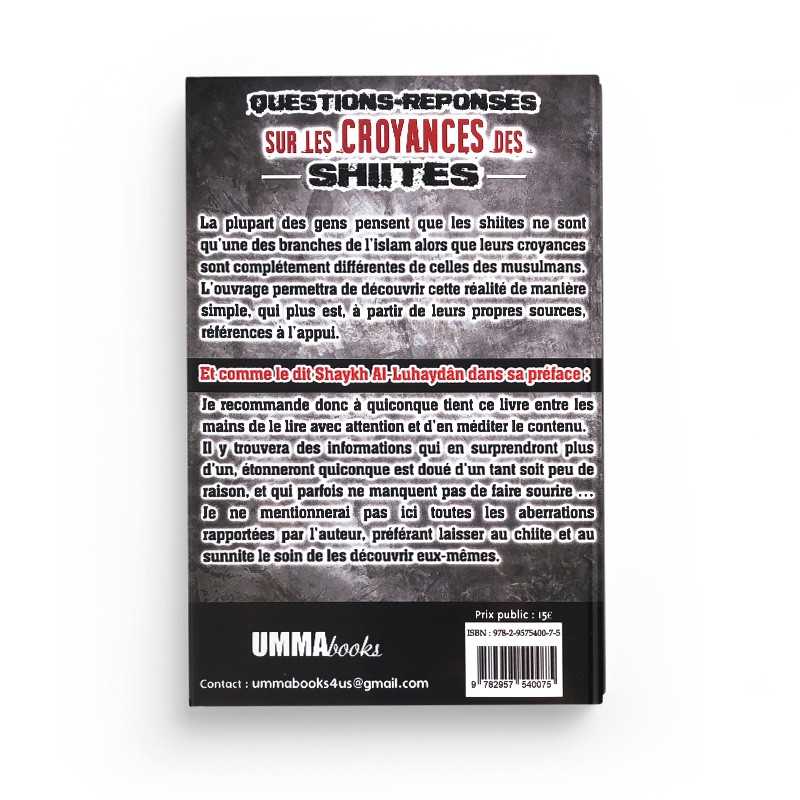 Livre Questions Réponses sur les Croyances des Chiites par Shaykh Abd ar-Rahman ash-Shathri, publié par Umma Books.