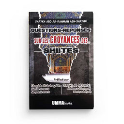 Livre Questions Réponses sur les Croyances des Chiites par Shaykh Abd ar-Rahman ash-Shathri, publié par Umma Books, couverture avec titre.