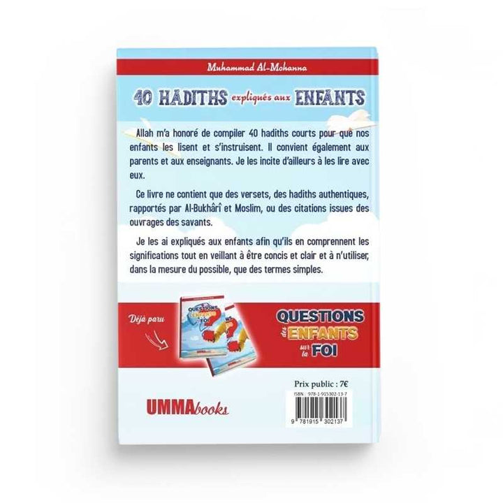 40 Hadiths Expliqués aux Enfants - Muhammad Al Mohanna - Ummabooks