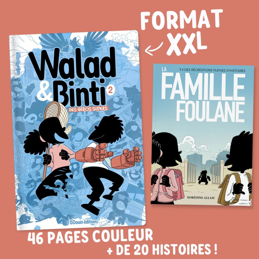 Walad Et Binti – Des Héros Super (Tome 2)